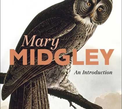 Mary Midgley: An Introduction, by Greg McElwain – pre-order now!