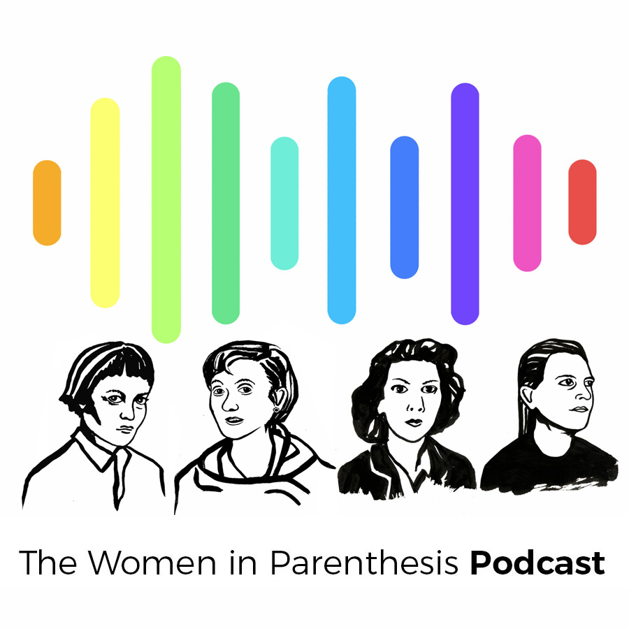The Women in Parenthesis Podcast