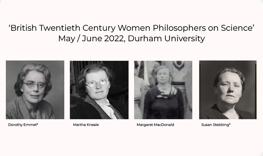 Workshop Series: ‘British Twentieth Century Women Philosophers on Science’